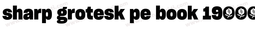 sharp grotesk pe book 19字体转换